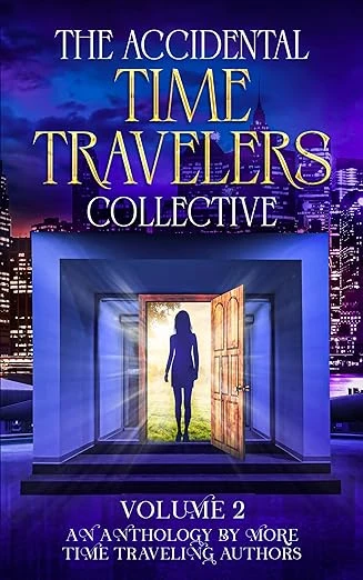 The Accidental Time Travelers Collective - CraveBooks