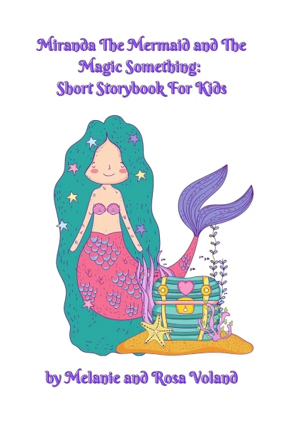 Miranda The Mermaid and The Magic Something: Short... - CraveBooks