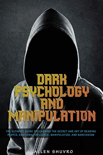 DARK PSYCHOLOGY AND MANIPULATION - Crave Books