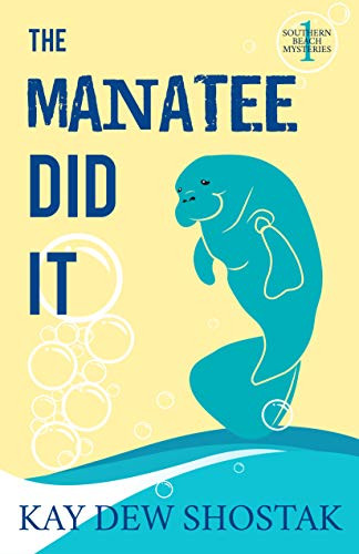 The Manatee Did It