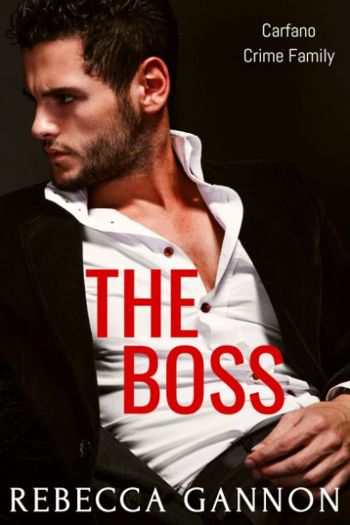 The Boss: A Second Chance Mafia Romance - Crave Books