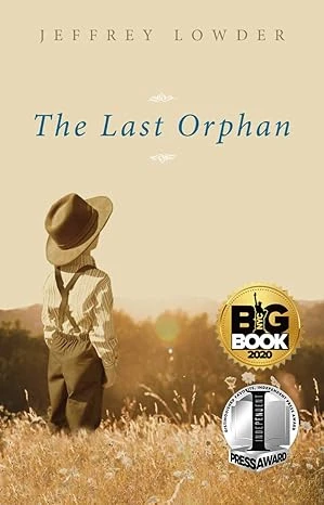 The Last Orphan (The Last Orphan Books Book 1)