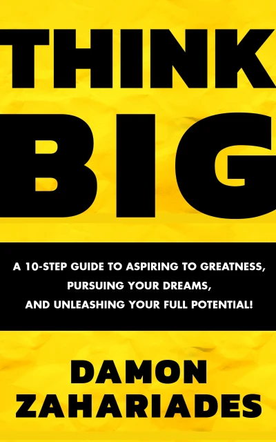 THINK BIG: A 10-Step Guide to Aspiring to Greatnes... - CraveBooks