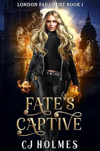Fate's Captive: London Fae Court Book 1
