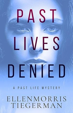 Past Lives Denied - CraveBooks