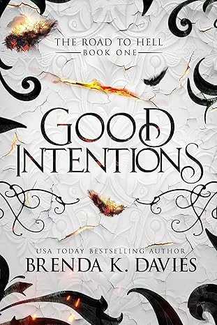 Good Intentions (The Road to Hell Series, Book 1) - CraveBooks