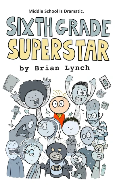 Sixth Grade Superstar - CraveBooks