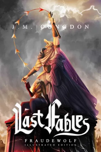 Last Fables: Fraudewolf - Illustrated Edition