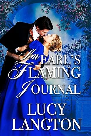 An Earl's Flaming Journal