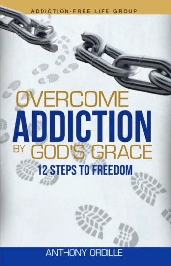 Overcome Addiction by God's Grace: 12-Steps to Fre... - CraveBooks