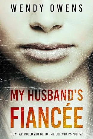 My Husband's Fiancée - CraveBooks