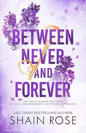 Between Never and Forever