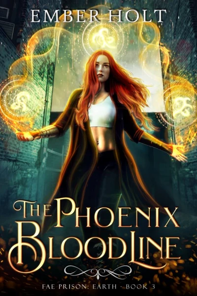 The Phoenix Bloodline (Fae Prison: Earth Book 3) - CraveBooks