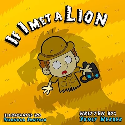 Children's Book: If I met a lion (funny bedtime story collection)