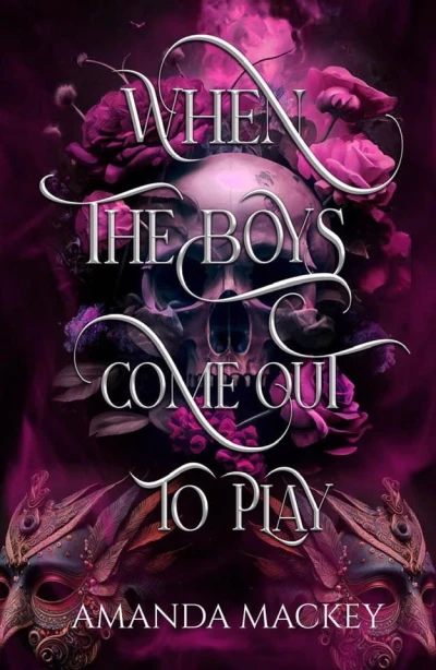 When the boys come out to play - CraveBooks