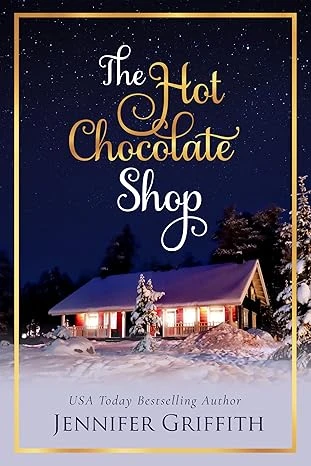 The Hot Chocolate Shop: A Book Club Romance (Christmas House Romances 6)