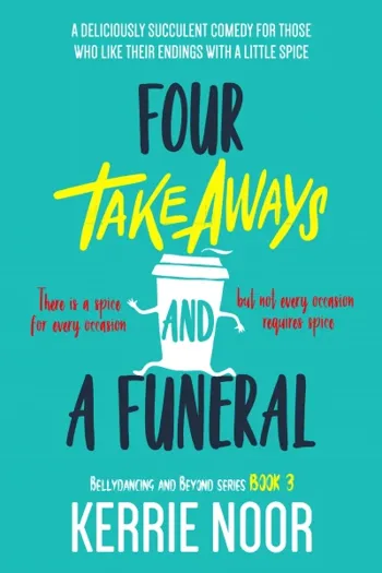 Four Takeaways And A Funeral - CraveBooks
