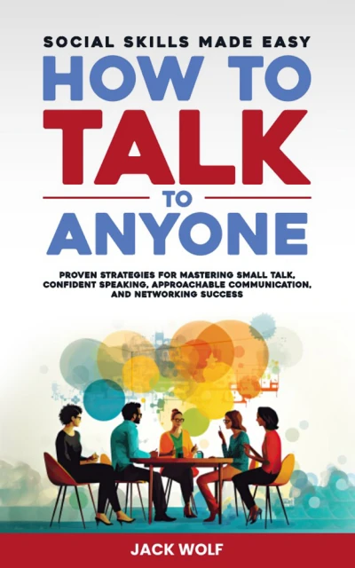 How to Talk to Anyone - Social Skills Made Easy Pr... - CraveBooks