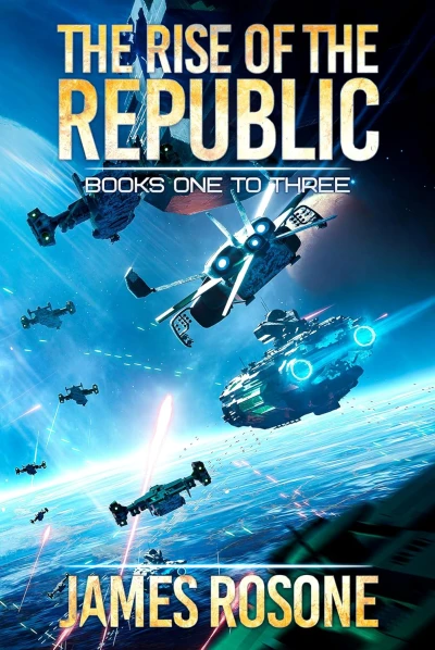 The Rise of the Republic: Books One to Three - CraveBooks