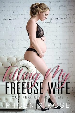 Filling My Freeuse Wife