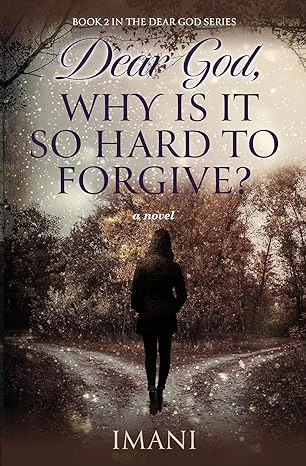 Dear God, Why is it so Hard to Forgiv - CraveBooks