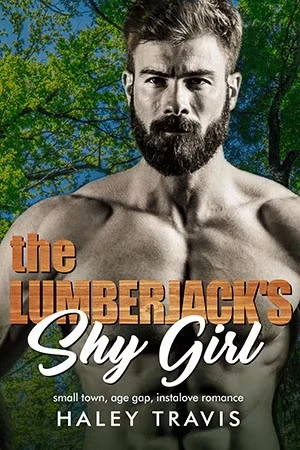 The Lumberjack’s Shy Girl - CraveBooks