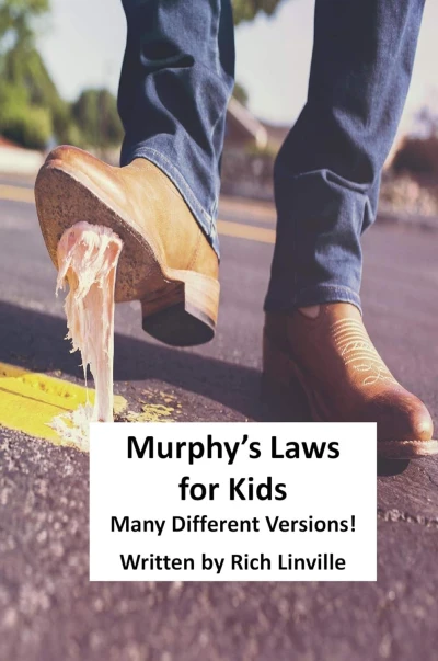 Murphy's Laws for Kids: Many Different Versions! - CraveBooks
