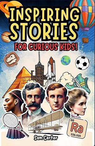 Inspiring Stories for Curious Kids