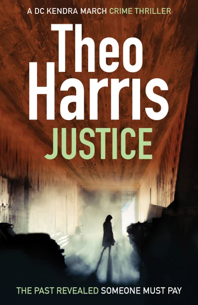 Justice: A British Crime Thriller (Summary Justice series Book 6)
