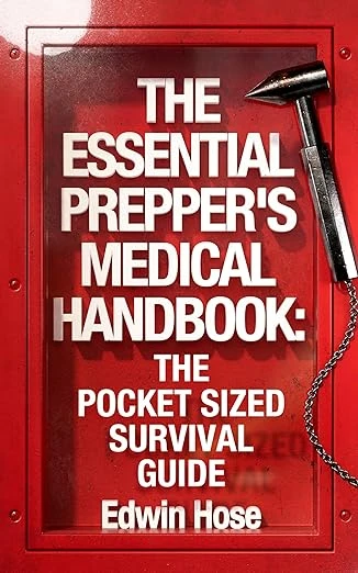 The Essential Prepper's Medical Handbook - CraveBooks