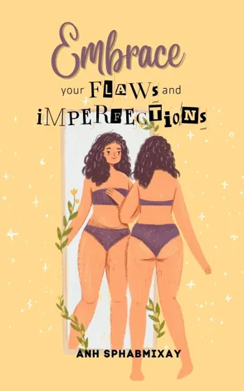Embrace Your Flaws and Imperfections - CraveBooks
