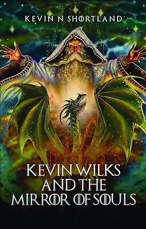 Kevin Wilks and the Mirror of Souls - CraveBooks