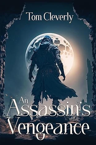 An Assassin's Vengeance (Mage & Assassin Book 1)