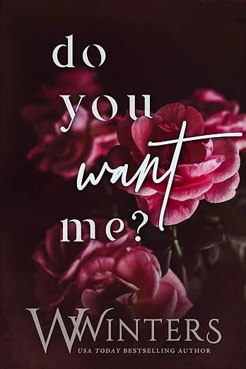 Do You Want Me - CraveBooks