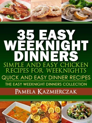 35 Easy Weeknight Dinners - CraveBooks