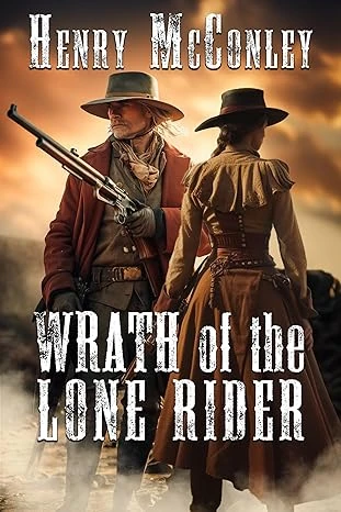 Wrath of the Lone Rider - CraveBooks