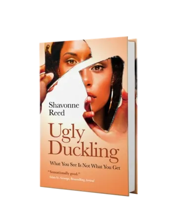 Ugly Duckling What You See Is Not What You Get