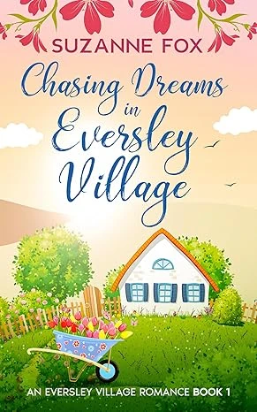 Chasing Dreams in Eversley Village