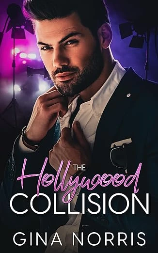 The Hollywood Collision - CraveBooks