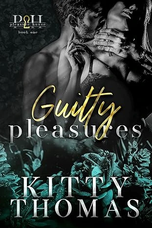 Guilty Pleasures