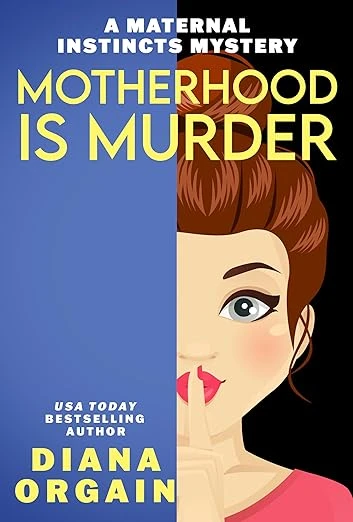 Motherhood is Murder - CraveBooks