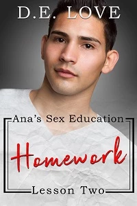 Homework: Ana's Sex Education - Lesson Two