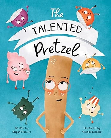 The Talented Pretzel - CraveBooks