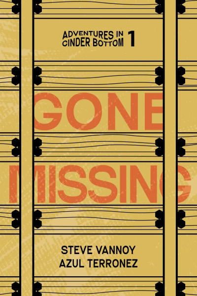 Gone Missing (Adventures in Cinder Bottom Book 1)