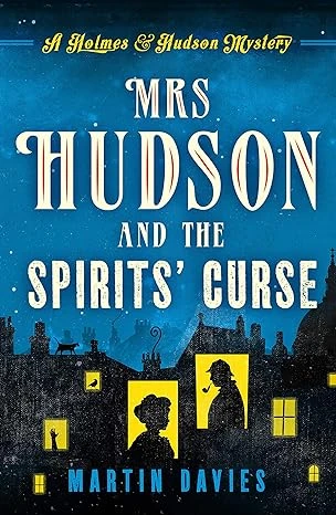 Mrs Hudson and the Spirits' Curse - CraveBooks