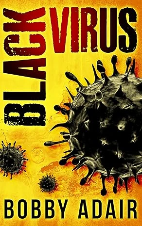 Black Virus (Black Rust Book 1)