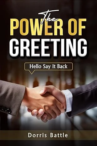 The Power Of Greeting