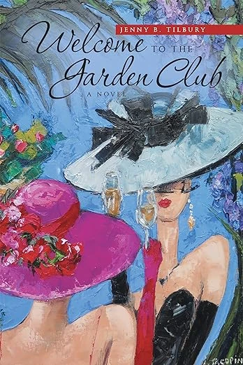 Welcome to the Garden Club: A Novel - CraveBooks