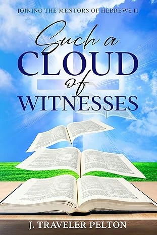 Such a Cloud of Witnesses