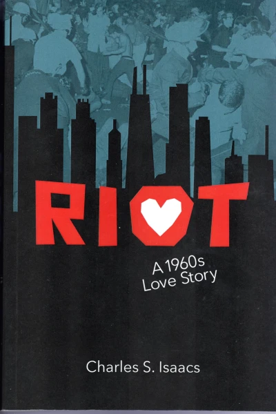 RIOT:  A 1960s Love Story - CraveBooks